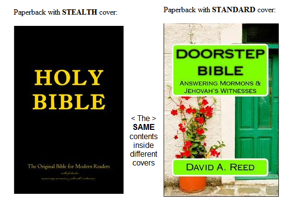 DOORSTEP BIBLE Answering Mormons and Jehovah's Witnesses - STEALTH and standard paperback