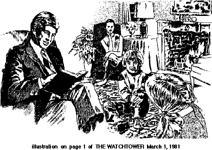[Illustration on page 1 of THE WATCHTOWER March 1, 1981]