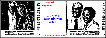 [photo replaced on page 13 of June 1, 1989 WATCHTOWER bound volume]
