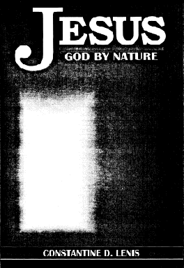 [Cover of the book JESUS - GOD BY NATURE]